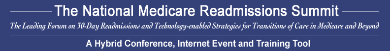 Medicare Readmissions Conference Medicare Readmissions Rules